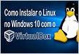 Posso instalar o Linux já com o Windows instalad